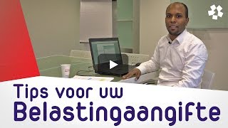 EigenHuis 4 tips bij de aangifte inkomstenbelasting 2017 [upl. by Aschim]