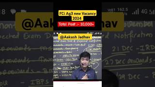 FCI AG3 new Vacancy 2024  Total post  10000  fcijobs fciag3exam trendingshorts [upl. by Rocray127]