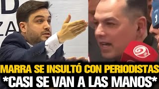 MARRA SE INSULTÓ CON PERIODISTAS CASI SE VAN A LAS MANOS [upl. by Lovato]