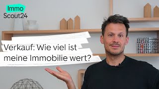 Verkauf 🏠 Wie viel ist meine Immobilie wert 💶 [upl. by Melamie]