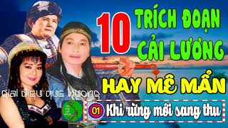 TẤN TÀI MINH PHỤNG MỸ CHÂU  10 Trích Đoạn Ca Cổ Cải Lương Xưa Làm Rung Động Hàng Triệu Con Tim [upl. by Lebam]