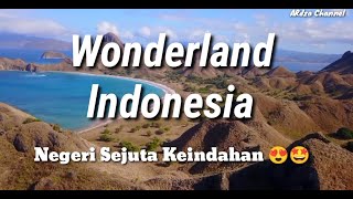 Wonderland Indonesia Keindahan Alam Indonesia [upl. by Tohcnarf652]