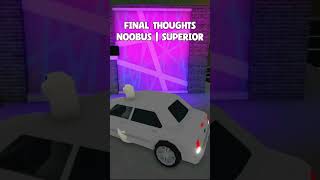 Noobus Superior 810⭐  Final Thoughts Bloxburg roblox bloxburgtour bloxburg bloxburgroleplay [upl. by Aja]