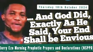 NSPPD LIVE TODAY 10 OCTOBER 2024  JERRY EZE PROPHETIC DECLARATIONS  WATCH THURSDAY MORNING PRAYERS [upl. by Ynove]