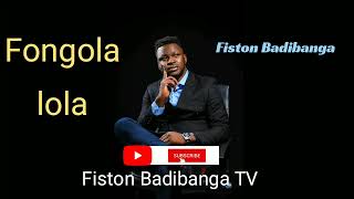 Fongola lola fiston badibanga [upl. by Tadio]