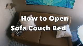 How to Open a Sofa Couch Bed [upl. by Stine]