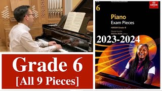 ABRSM Grade 6 Piano 2023 amp 2024 all 9 Pieces with Sheet Music [upl. by Ashil]