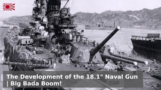 The 181 inch Naval Gun  Origins and Development [upl. by Sibylle347]