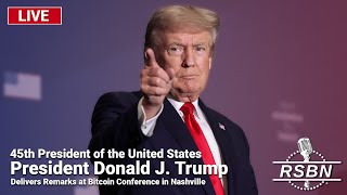 LIVE REPLAY President Trump Delivers Remarks at Bitcoin Conference in Nashville  72724 [upl. by Enuahs]