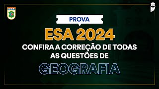 Questão 30 Geografia  Gabarito ESA 2024 [upl. by Honor]