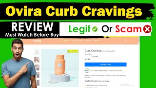 Ovira Curb Cravings Review  Ovira Legit Or Scam Watch now [upl. by Ardnuasak]