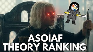 Ranking ASOIAF Theories [upl. by Akessej]