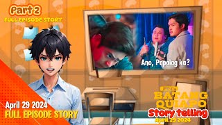 FULL EPISODE STORY TELLING FPJs Batang Quiapo  April 29 2024  ZERK RECORDS [upl. by Aicekat191]