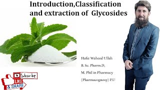 Introduction to Glycosides  Classification and extraction of Glycosides  Pharma Insights [upl. by Gievlos]