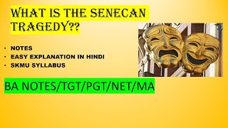 senecan tragedy explained in hindinotesyoutube subscribe [upl. by Sirret]