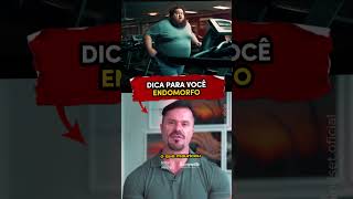 DICA PARA ENDOMORFO  CARIANI EXPLICA renatocariani renatocariani cortesgrowth [upl. by Notnerb47]