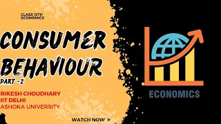 Consumer Equilibrium  PartII  Introductory Microeconomics  CBSE ISC  UPSC  NCERT  Chapter 2 [upl. by Nessnaj]