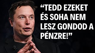 Elon Musk 7 titkos szokása ami milliomossá tesz 30 éves korodra [upl. by Seys240]