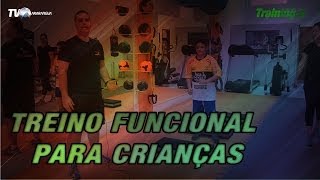 Treino Funcional para Crianças  Training Performance [upl. by Lach]