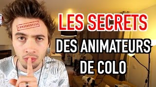 LES SECRETS DES ANIMATEURS DE COLO  NINO ARIAL [upl. by Forward]