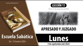 Escuela Sabática  Lunes 9 de septiembre del 2024  Lección Alumnos [upl. by Cyrille]