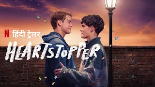 Heartstopper  Season 3  Official Hindi Trailer  Netflix Original Series [upl. by Lanoil]