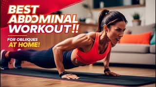 BEST Abdominal Workout for Obliques at Home [upl. by Gloriana]