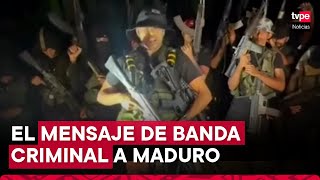 Venezuela banda criminal ’Tren del Llano’ exige a Nicolás Maduro respetar la voluntad del pueblo [upl. by Olra47]