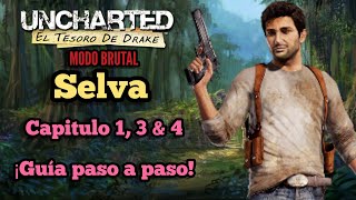 Uncharted 1 MODO BRUTAL ¡Guía paso a paso Capitulo 1 3 y 4 [upl. by Kironde]