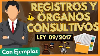 ➡️ REGISTROS y ÓRGANOS CONSULTIVOS de los contratos públicos Ley 92017 【con EJEMPLOS quotPARTE 9quot [upl. by Wandy]