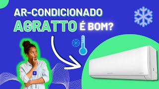 ArCondicionado Agratto é Bom Veja Lista dos MELHORES e LINK com PREÇO ESPECIAL [upl. by Nilrak]