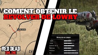 Comment obtenir le revolver de Lowry  guide [upl. by Giacamo]