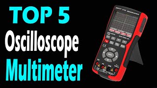 TOP 5 Best Oscilloscope Multimeter Review In 2024 [upl. by Alleciram]