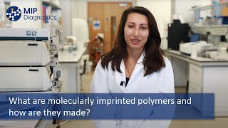 What are Molecularly Imprinted Polymers and how are they made  The MIP Discovery Video Series ep01 [upl. by Aneerahs]