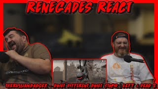 BUILT DIFFERENT BUILT STUPID  Left 4 Dead 2  TheRussianBadger  RENEGADES REACT [upl. by Ancel914]