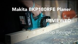 Makita BKP180RFE Cordless Planer  a Toolstop Review [upl. by Rendrag563]