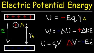 Electric Potential Energy [upl. by Azeret]