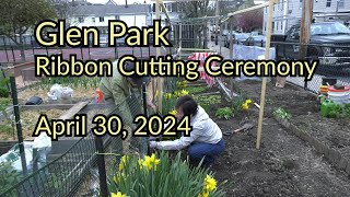 Glen Park Ribbon Cutting Ceremony [upl. by Gney329]