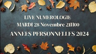 LIVE NUMEROLOGIE 2024 ANNEE PERSONNELLE numérologie 2024 [upl. by Kally]