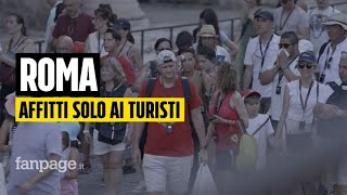 A Roma si affitta solo ai turisti quotLa nostra casa su Airbnb ora trovare un alloggio è impossibilequot [upl. by Ahsirpac402]