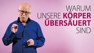 Robert Betz  Warum unsere Körper übersäuert sind [upl. by Correna]