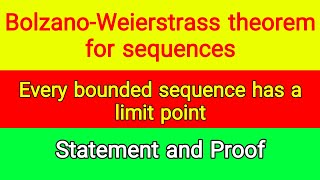 BolzanoWeierstrass theorem for sequences  Statement and Proof  Knowledge Light [upl. by Mureil]