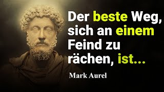 Marcus Aurelius Die beste Zusammenstellung stoischer Zitate [upl. by Ellenyl]