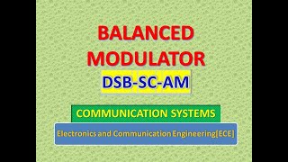 Balanced Modulator DSBSCAM [upl. by Donielle802]