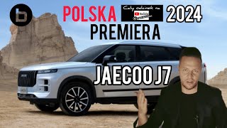 Jaecoo J7 benzyna turbo197KM  luksusowe auto terenowe za grosze Od 2024 dostępne w Polsce [upl. by Inad]