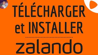 Comment TELECHARGER et installer ZALANDO pour utiliser lapplication sur Android gratuit [upl. by Yalhsa665]