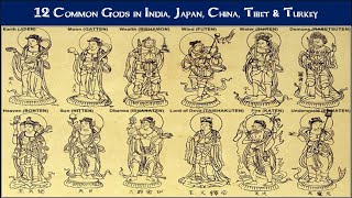 12 Common Gods in India Japan China Tibet amp Turkey [upl. by Joacimah]