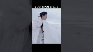 Seven Nights of Snow chinadrama cdrama [upl. by Ttevy]