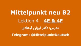 Mittelpunkt B2  Lektion 4  4Eamp4F آموزش میتل پونکت [upl. by Heater14]