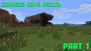 Cravens Cave Series Part 1 Getting Started [upl. by Tahpos]